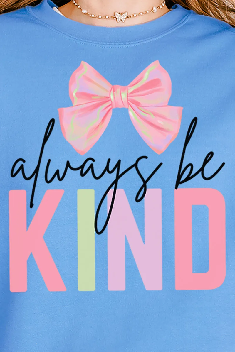 Coquette Always Be Kind Unisex NuBlend Crew Sweatshirt