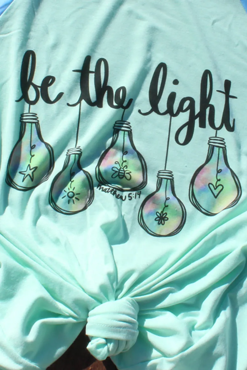 Watercolor Be The Light 3/4 Printed Sleeve Raglan Tee
